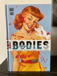 Immagine Bodies – Quattro omicidi, quattro epoche diverse, lo stesso cadavere
