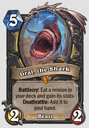 https://www.hearthstonetopdecks.com/wp-content/uploads/2018/11/gral-the-shark-card-art-300x429.png