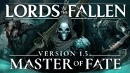 Immagine Lords of The Fallen, disponibile Master of Fate, il nuovo e ricco aggiornamento