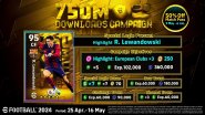 Immagine eFootball raggiunge i 750 milioni di download e festeggia con tutti i giocatori